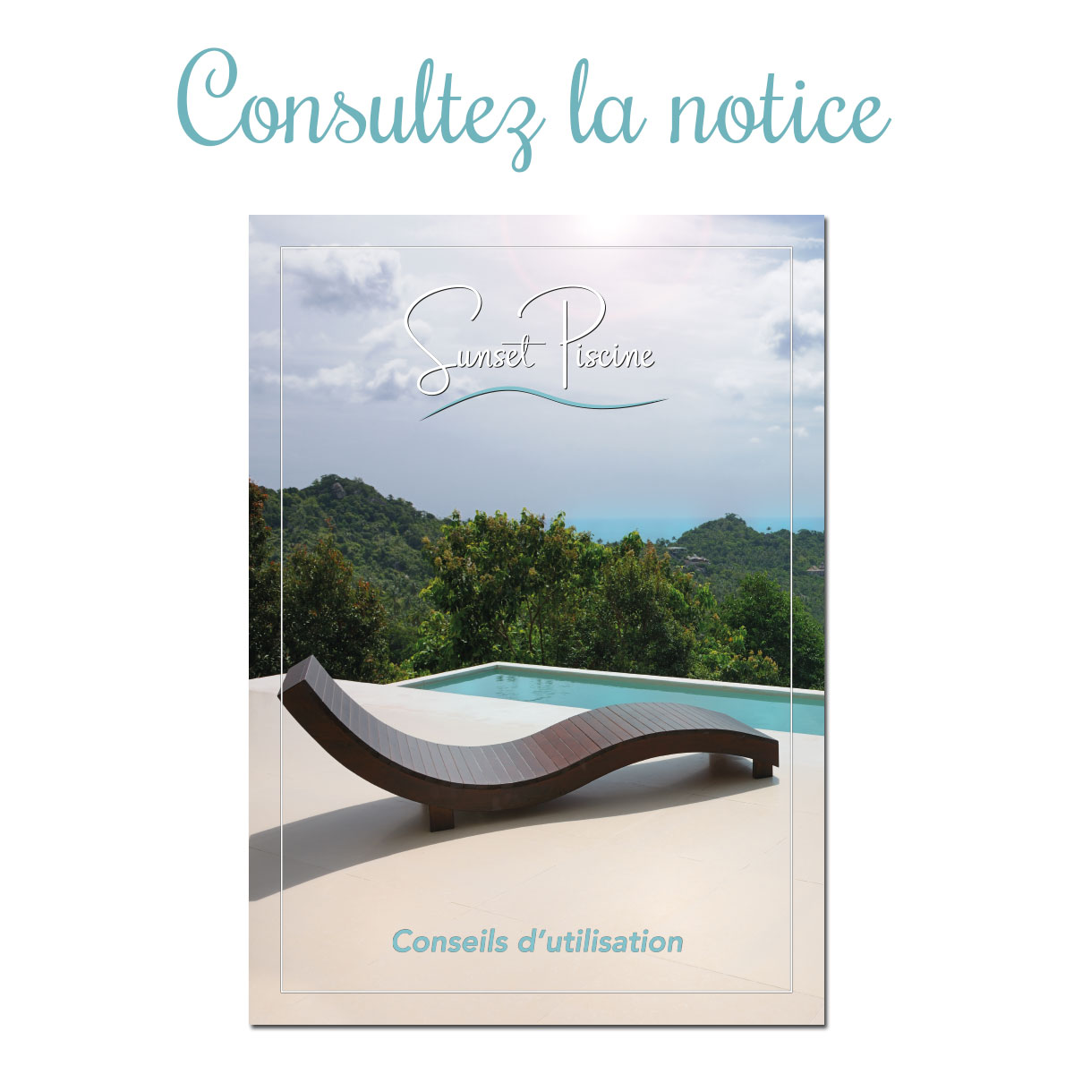 Notice d'entretien pour Sunset Piscine