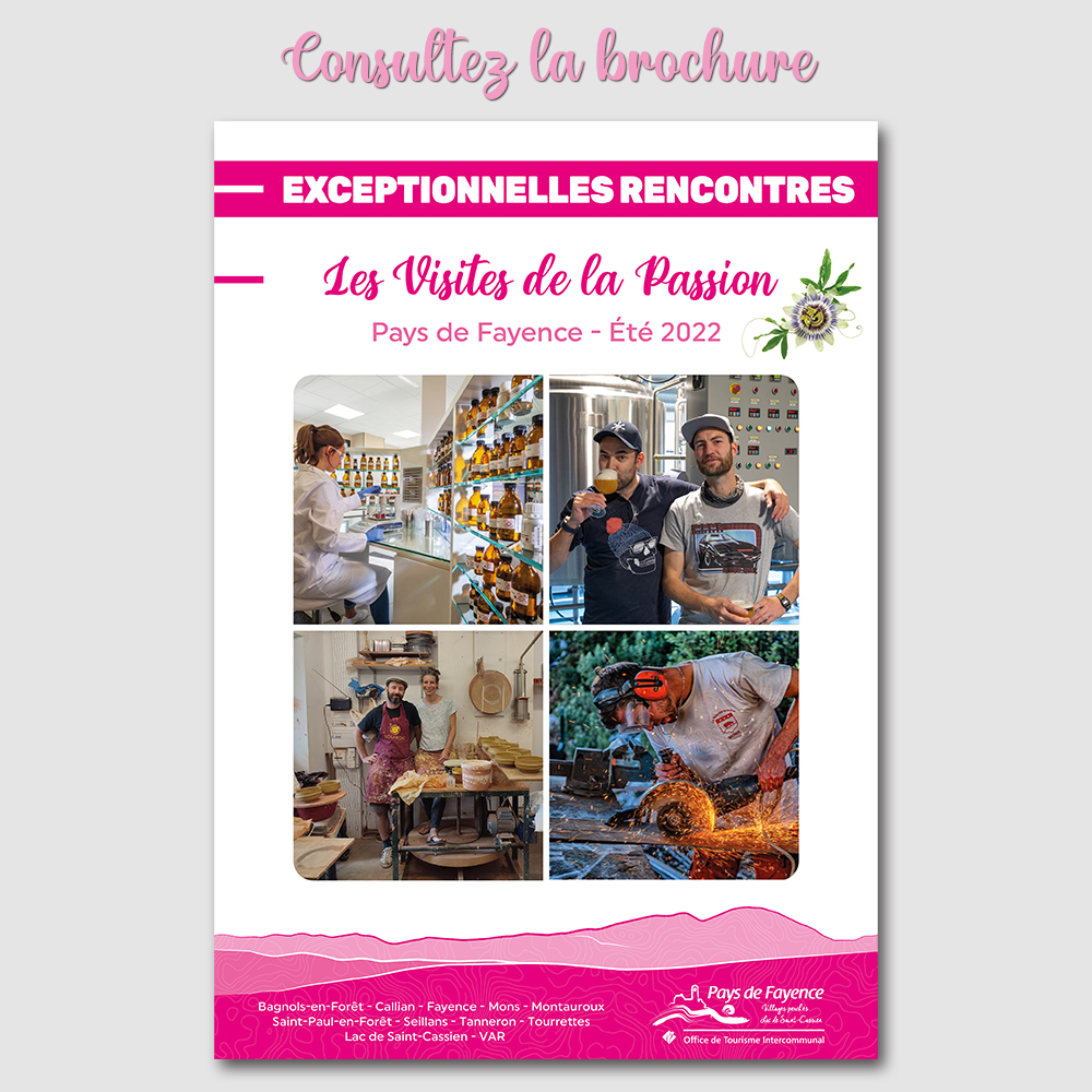 Brochure Les Visites de la Passion pour l'Office de Tourisme Intercommunal du Pays de Fayence