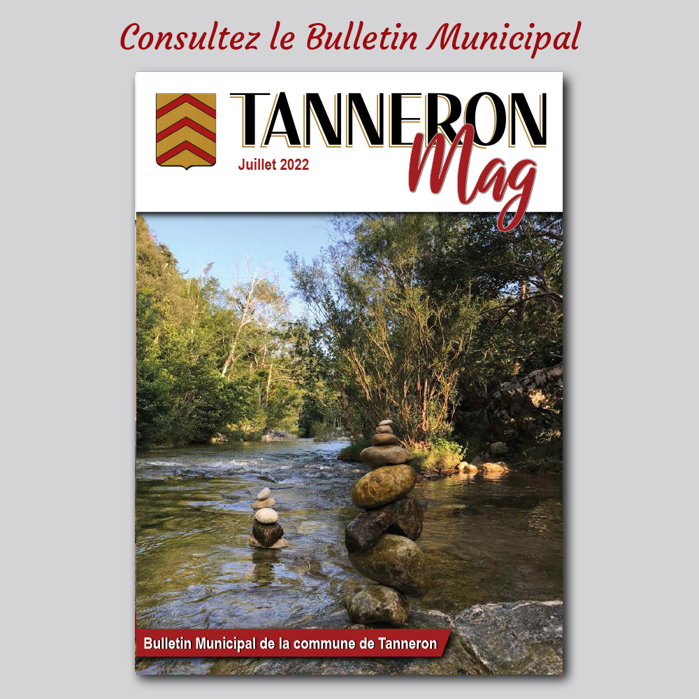 Bulletin Municipal juillet 2022 pour la commune de Tanneron