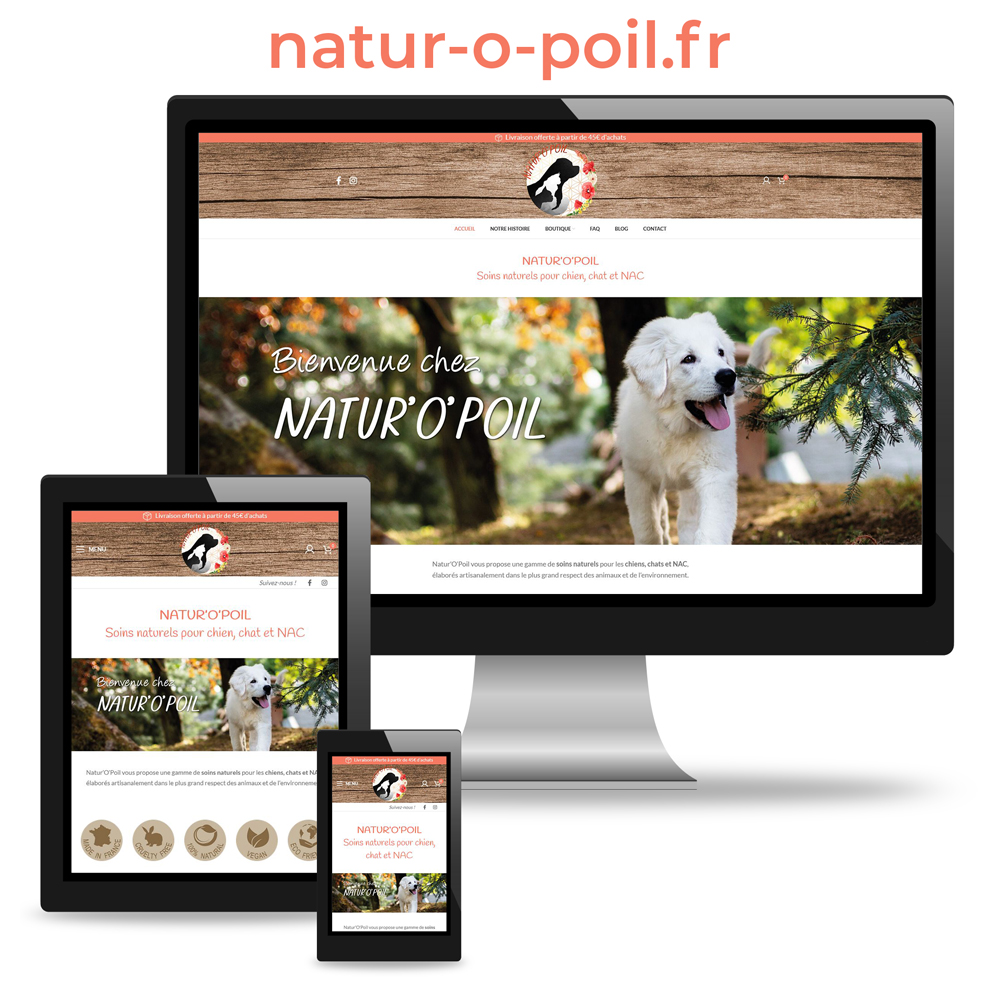 Photo montage mockup avec un écran d'ordinateur, une tablette tactile et un smartphone pour le site internet responsive de Natur'O'Poil : natur-o-poil.fr